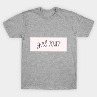 GIRL POWER T-Shirt